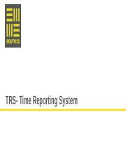 Time Reporting System (TRS) .